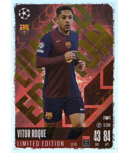 Topps Match Attax Champions League 2024/2025 Limited Edition Vitor Roque (FC Barcelona)
